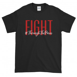 Fight #ThroughThePain Short-Sleeve T-Shirt